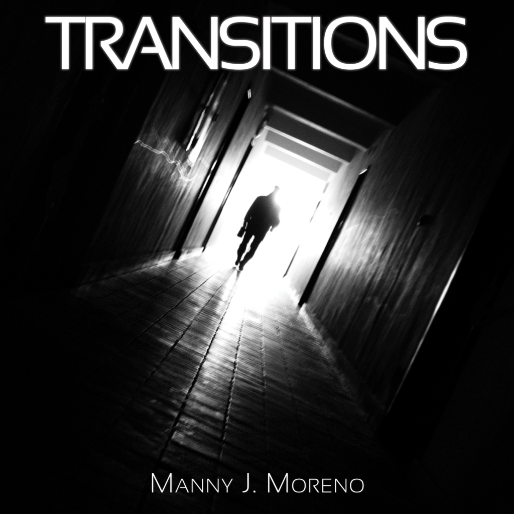 Trasistions by Manny J. Moreno